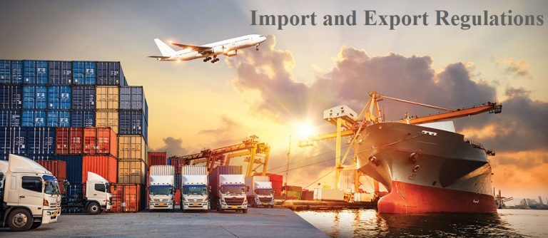 Import and Export Regulations